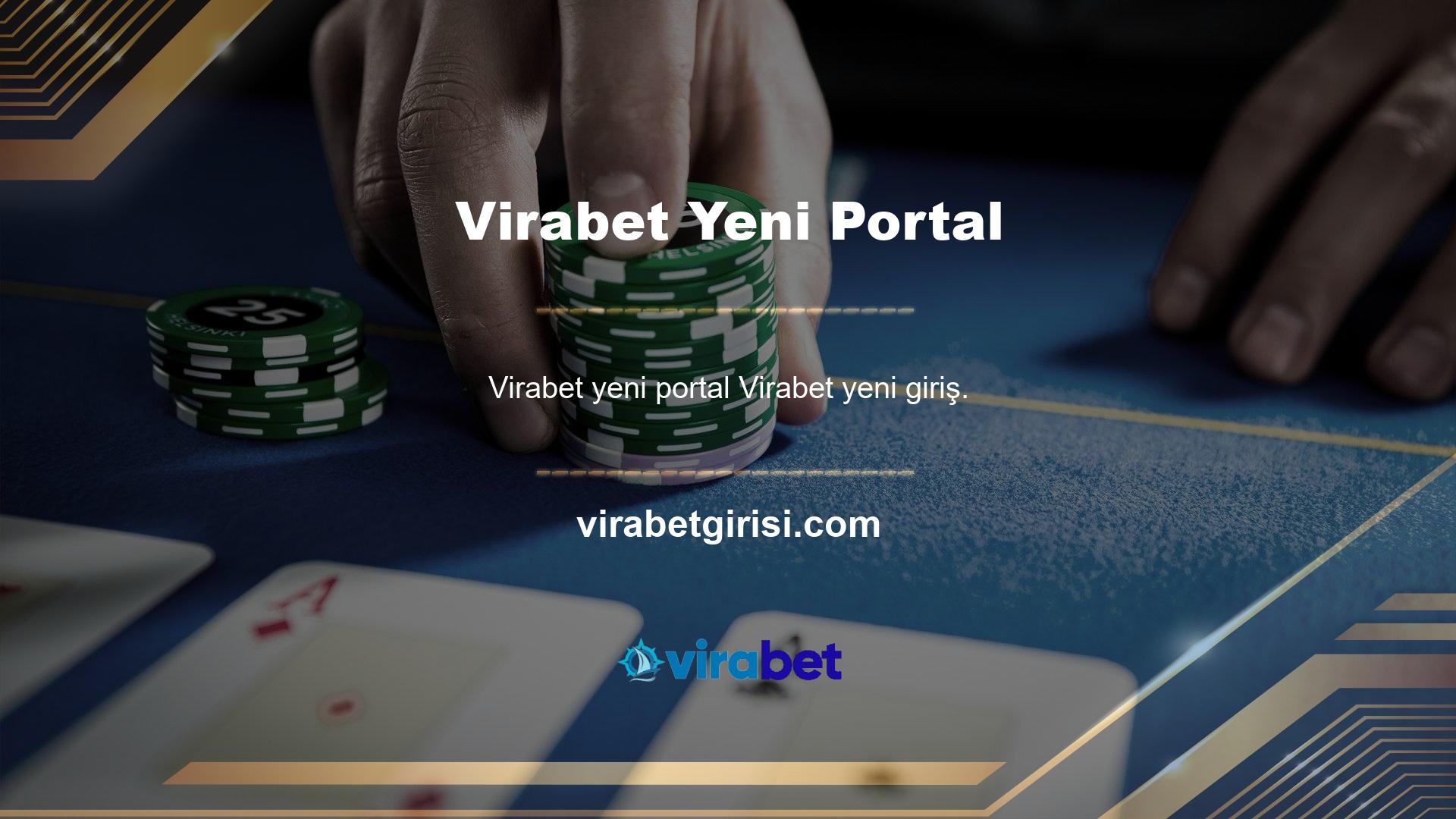Yeni Virabet portalı hakkında bilgi edinirken, olaylara da bir göz atmalısınız